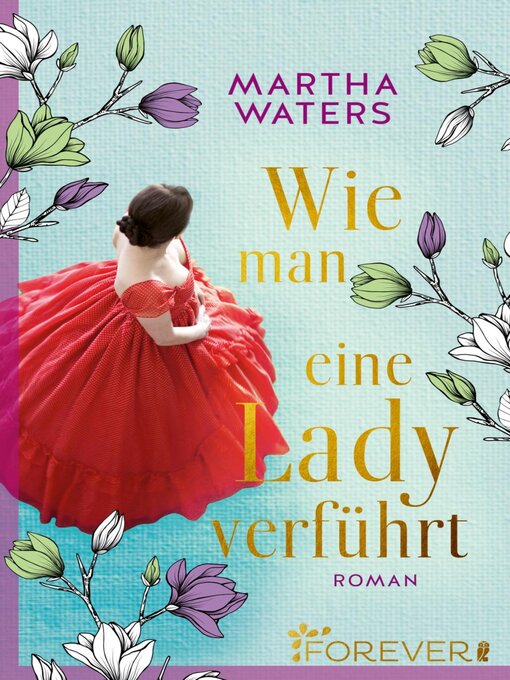 Title details for Wie man eine Lady verführt by Martha Waters - Available